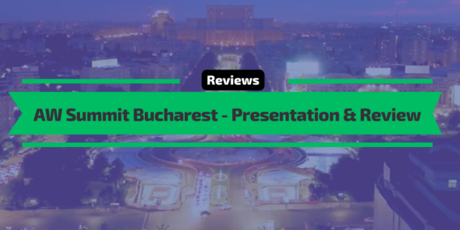 AW Summit Bucharest Review Presentation