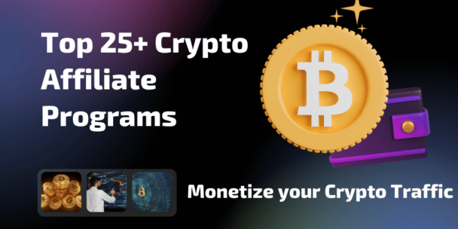 Top Crypto Affiliate Programs