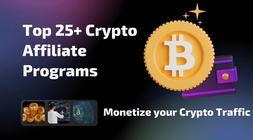 Top Crypto Affiliate Programs