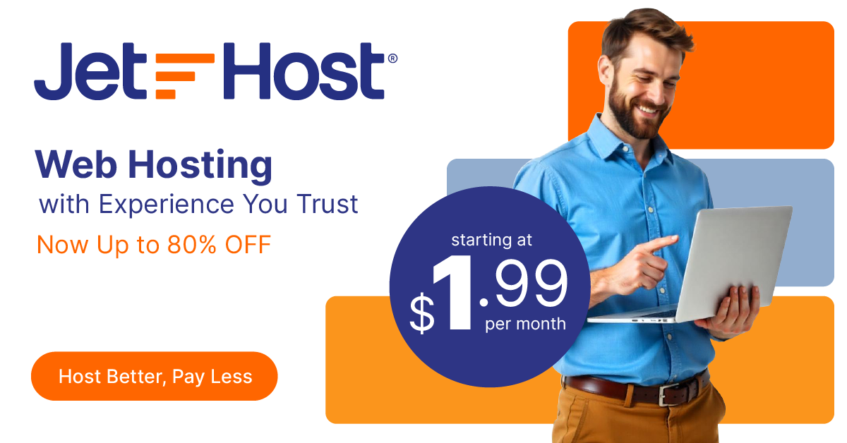 Try JetHost - Web Hosting with 20 Years Experience You Can Trust